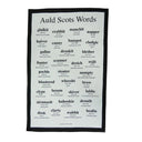 Auld Scots Words Tea Towel Gaelsong